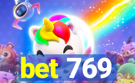 bet 769